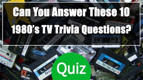 Can You Answer These 10 1980’s TV Trivia Questions?