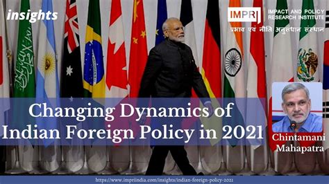 Changing Dynamics Of Indian Foreign Policy In 2021 - IMPRI Impact And Policy Research Institute