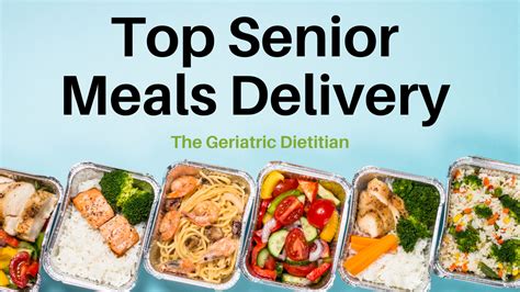 2021 Top Senior Meals Delivery Services - The Geriatric Dietitian