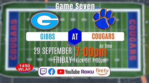 It’s Game Day! Gibbs visits the Cougars at 7:30pm. Watch live over WLAF. - WLAF