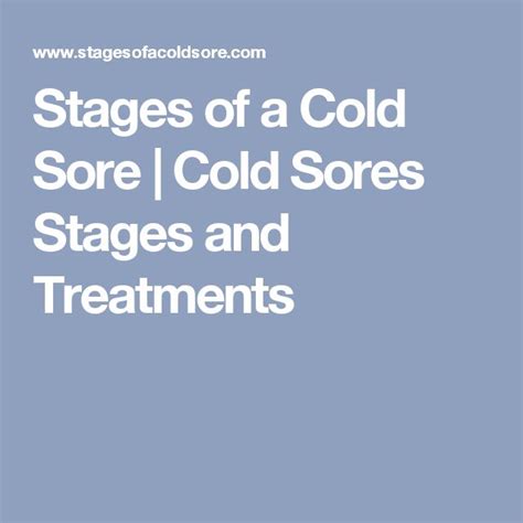 Stages of a Cold Sore | Cold Sores Stages and Treatments | Cold sore ...