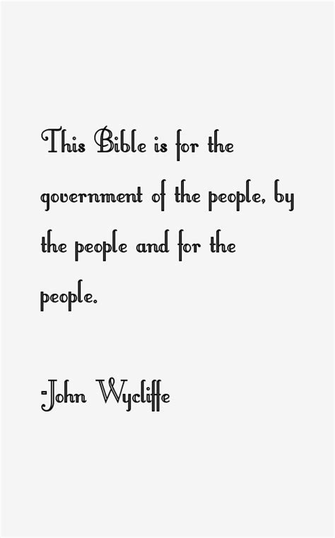 John Wycliffe Quotes & Sayings