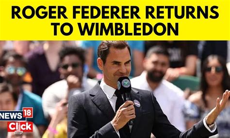 Wimbledon 2023 News | Roger Federer Set For Grand Centre Court Return ...