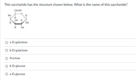 Solved This saccharide has the structure shown below. What | Chegg.com