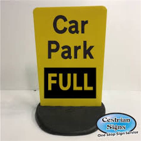 Car Park Full Free Standing Sign | Cestrian Signs