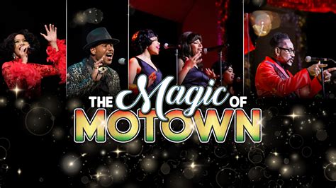 The Magic of Motown - The Music Hall