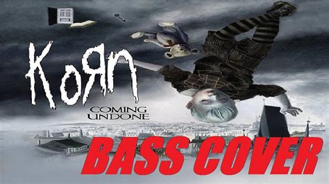 KORN- COMING UNDONE BASS COVER WITH TABS 2021 - YouTube