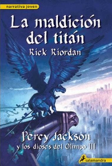 Ya lo leo yo por ti: Percy Jackson y la Maldición del Titán