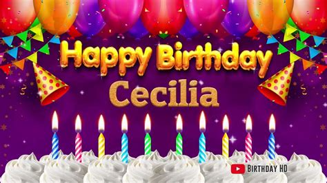 Cecilia Happy birthday To You - Happy Birthday song name Cecilia 🎁 - YouTube