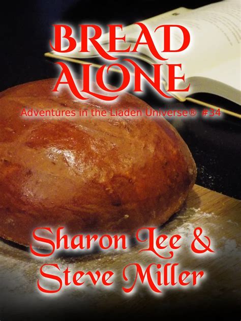 BREAD ALONE availability