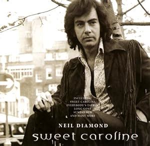 - Neil Diamond/Sweet Caroline - Amazon.com Music