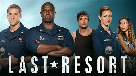 Last Resort - ABC Series - Where To Watch