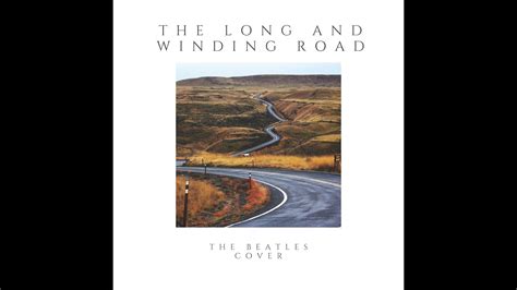 The long and winding road Cover - YouTube