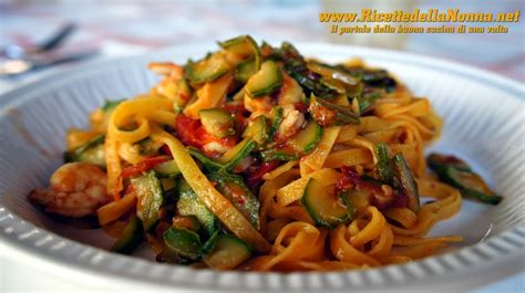 Tagliolini with Shrimp and Zucchini : Italian Pasta Recipe | AgneseItalianRecipes