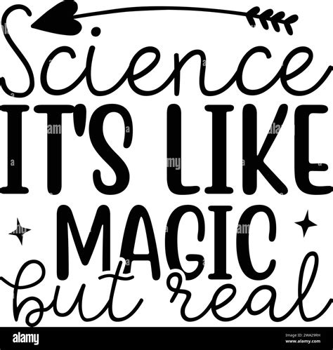 Science It's Like Magic but Real ,Unique T-Shirts Designs Stock Vector ...