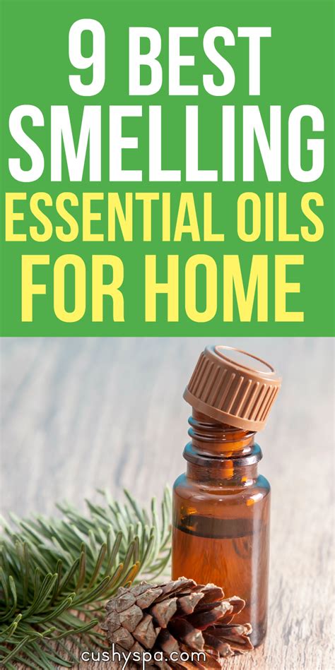 9 Best Smelling Essential Oils You Need To Use | Best smelling essential oils, Essential oil ...