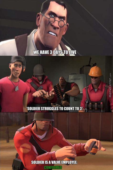 Can't argue with that logic | Team fortress 2, Team fortress 2 medic ...