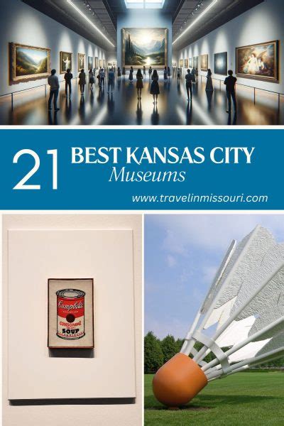 The 21 Best Kansas City Museums - Travel In Missouri