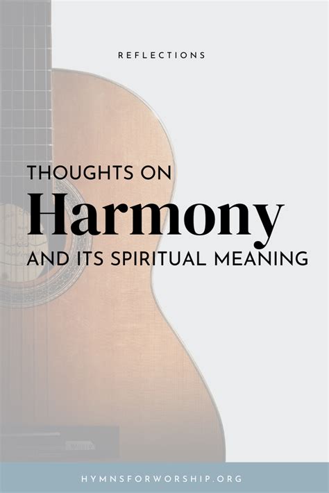 Thoughts on Harmony and Its Spiritual Meaning – Hymns for Worship