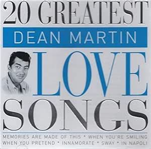 Martin, Dean - 20 Greatest Love Songs - Amazon.com Music