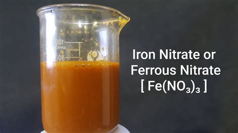 Preparation Of Iron Nitrate Or Ferrous Nitrate [ Fe(NO₃)₃ ] Easy Method. - YouTube