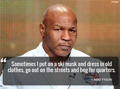 Mike Tyson Funny Quotes