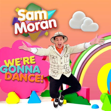 ‎Play Along With Sam: We're Gonna Dance by Sam Moran on Apple Music