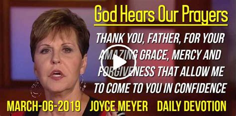 Joyce Meyer (March-06-2019) Daily Devotion: God Hears Our Prayers