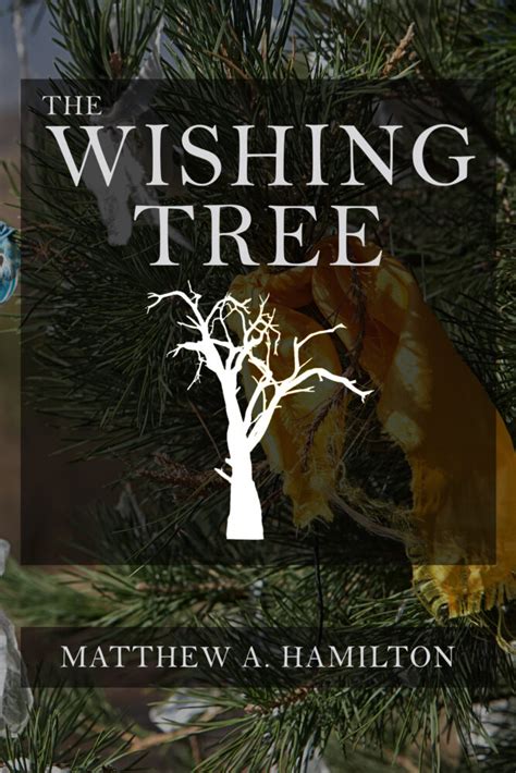 The Wishing Tree ⋆ Winter Goose Publishing