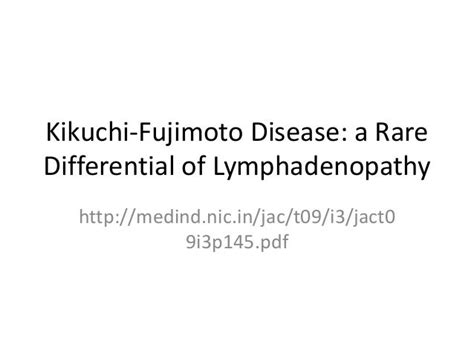 Kikuchi fujimoto disease