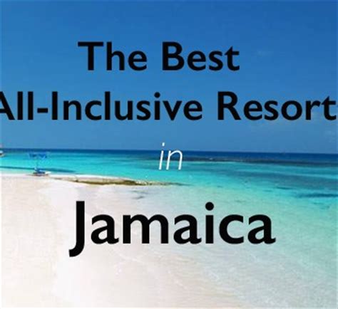 The Best Jamaica All Inclusive Resorts Caribbean Journal