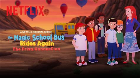 The Magic School Bus Rides Again: The Frizz Connection 🚌 Netflix Jr - YouTube