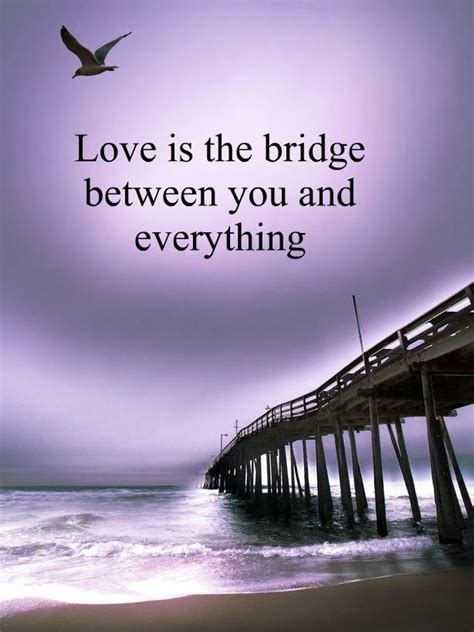 Love Bridge Quotes. QuotesGram