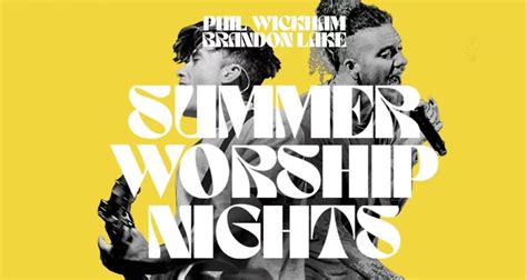 Phil Wickham And Brandon Lake Tour 2024: Unforgettable Worship Experience!