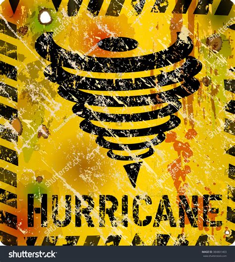 Hurricane Warning Sign Heavy Weathered Vector Stock Vector (Royalty Free) 384801403 | Shutterstock