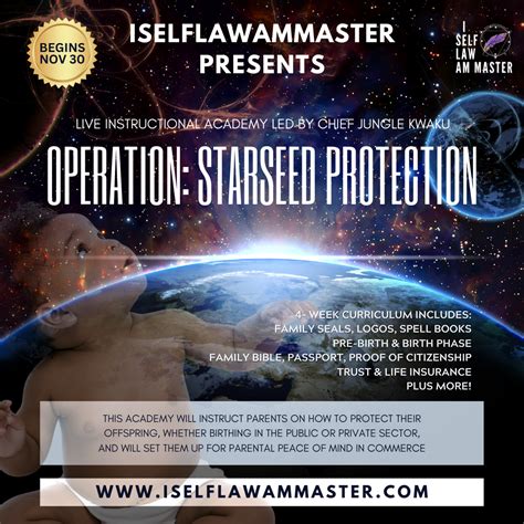 Operation: Starseed Protection LIVE ACADEMY - ISelfLawAmMaster.com