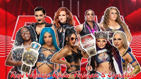 WWE Raw Womens Roster Finishers & Signatures - 2022 Edition || Untouchable Boss - YouTube