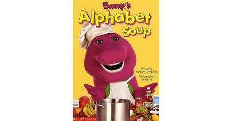 Barney's Alphabet Soup by Mary Ann Dudko