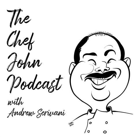 The Chef John Podcast | Season 1 - Episode 000 - The Pilot Episode