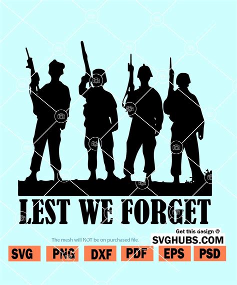 Lest We Forget SVG, Remembrance Day SVG, Soldier memorial SVG, Poppies Poppy svg