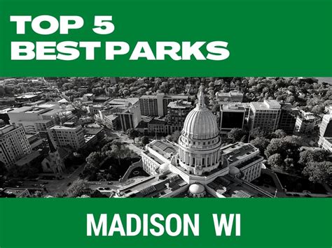 Best Parks In Madison Wisconsin | Top 5