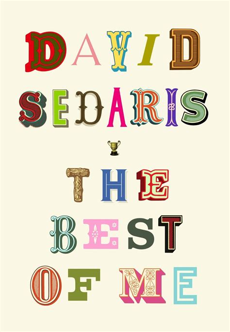 David Sedaris on deciding not to cut his family out of his life — at age 11 — and writing ...