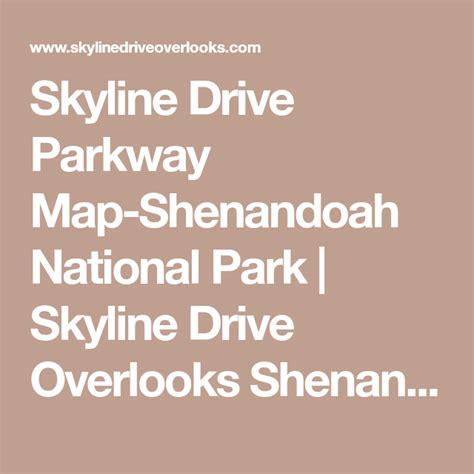 Skyline Drive Parkway Map-Shenandoah National Park | Skyline Drive ...