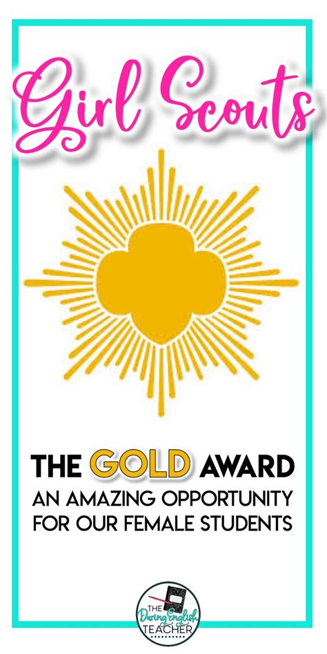 Girl Scouts of the USA: The Gold Award | The Daring English Teacher