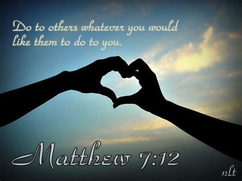 The Golden Rule. | Bible verse for today, Matthew bible quotes, Golden rule