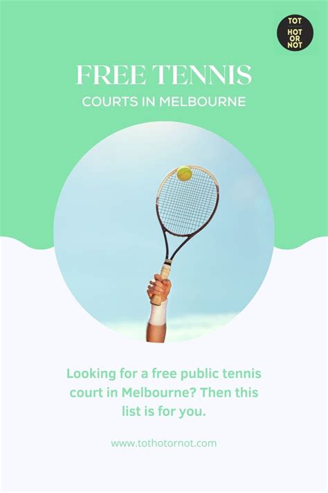 Free Tennis Courts Melbourne | Find a Free Public Tennis Court Near Me | TOT: HOT OR NOT List of ...