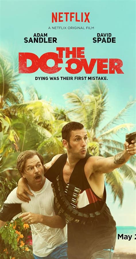 The Do-Over (2016) - IMDb