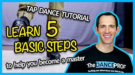 TAP DANCE BASICS - 5 Steps EVERY Beginner should Master - YouTube