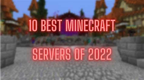 10 best Minecraft servers to play in 2022