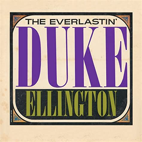 The Everlastin' Duke Ellington by Duke Ellington on Amazon Music ...